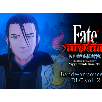 Le DLC vol.2 de Fate/Samurai Remnant est lancé