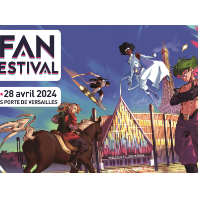 Paris Fan Festival 2024 : Tous les détails de l'événement culture pop