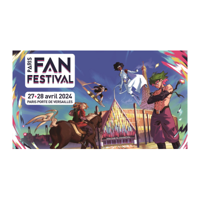 Paris Fan Festival 2024 : Tous les détails de l'événement culture pop