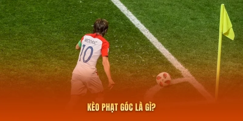 Kèo phạt góc là gì?
